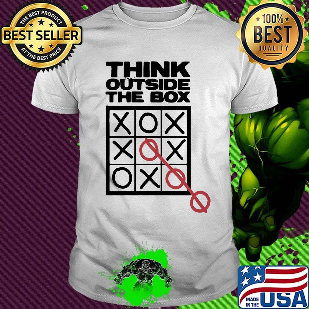 Think out side the box X O shirt Think out side the box X O shirt