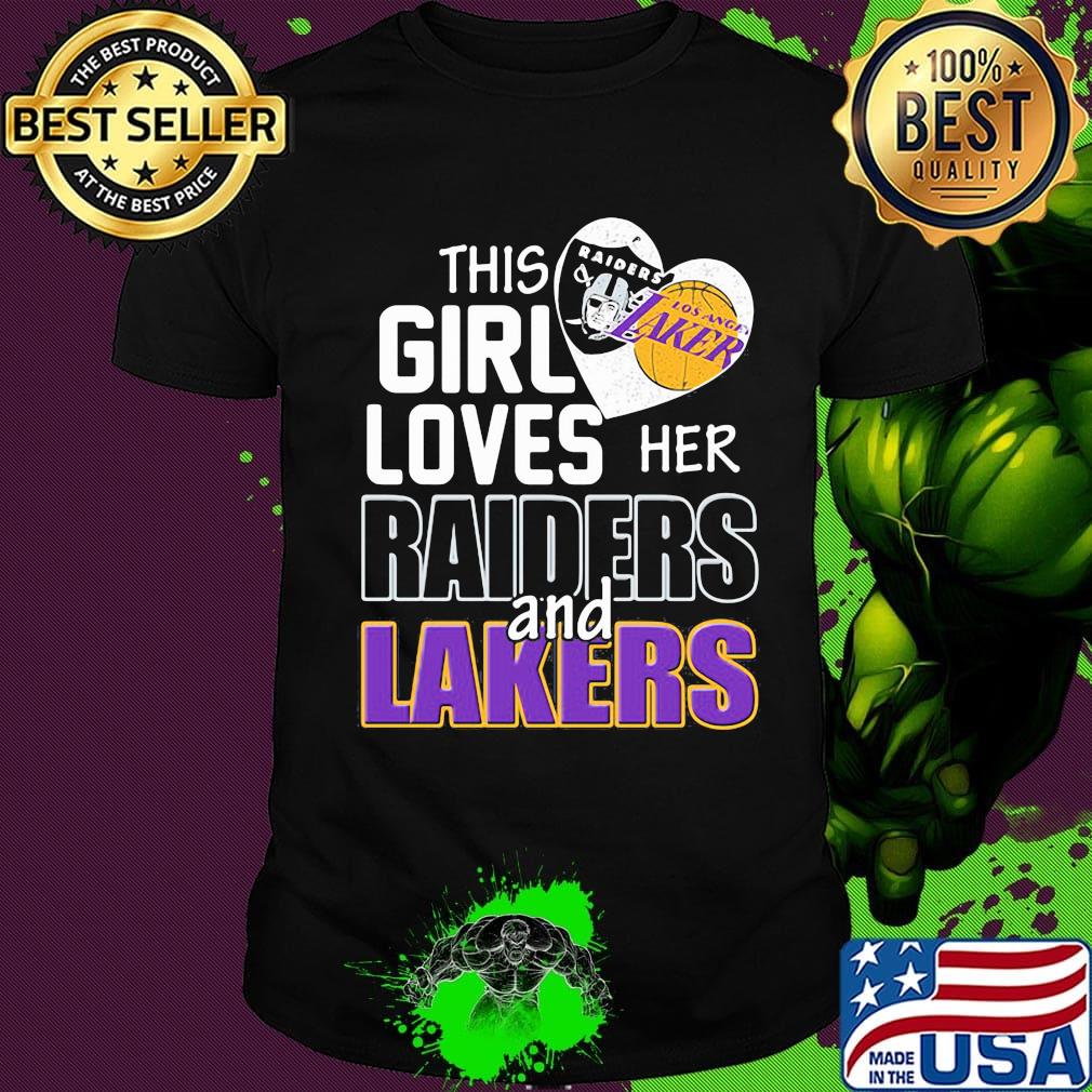 This girl loves her raiders and lakers heart shirt