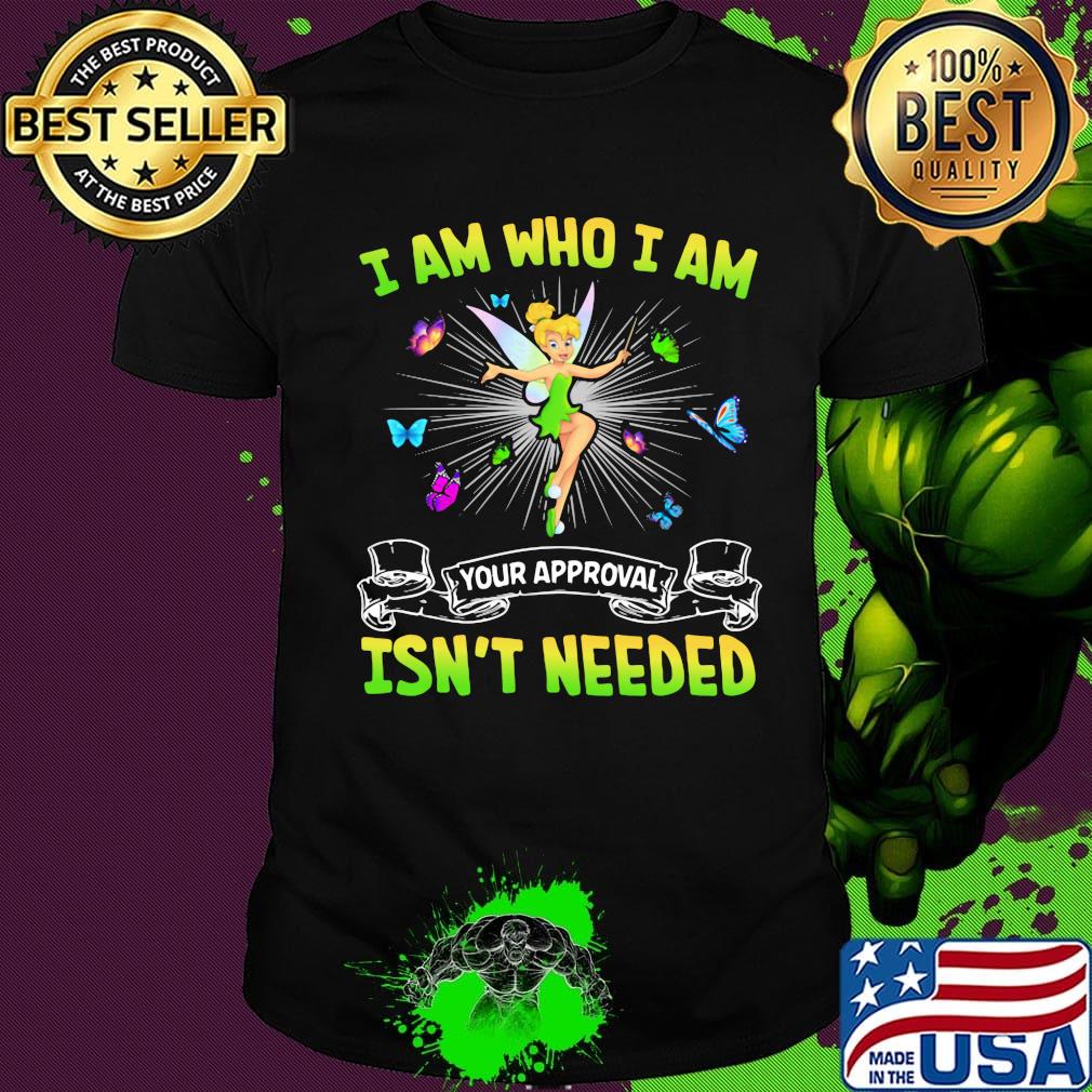 Tinkerbell and butterflies i'm not arguing im just explaining why i'm right shirt