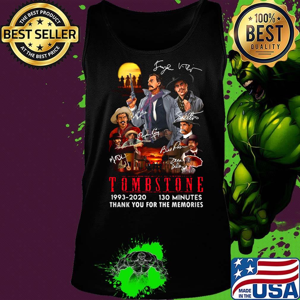 Tombstone 1993 2020 130 minutes thank you for the memories s Tank top Tombstone 1993 2020 130 minutes thank you for the memories s Tank top