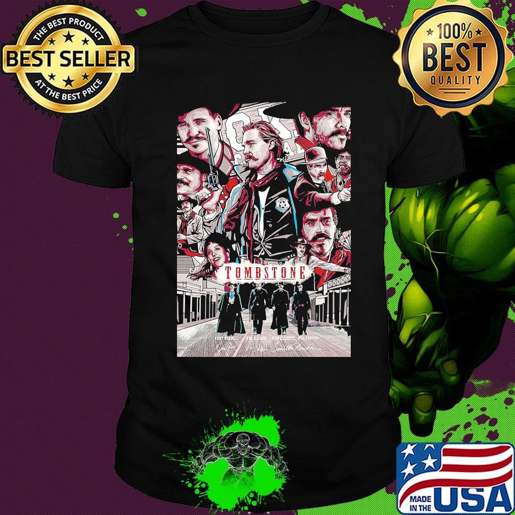 Tombstone film characters signatures poster shirt