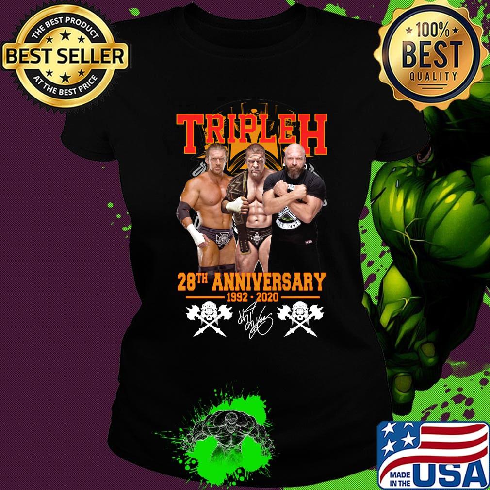 Triple h 28th anniversary 1992 2002 signature s Ladies tee Triple h 28th anniversary 1992 2002 signature s Ladies tee