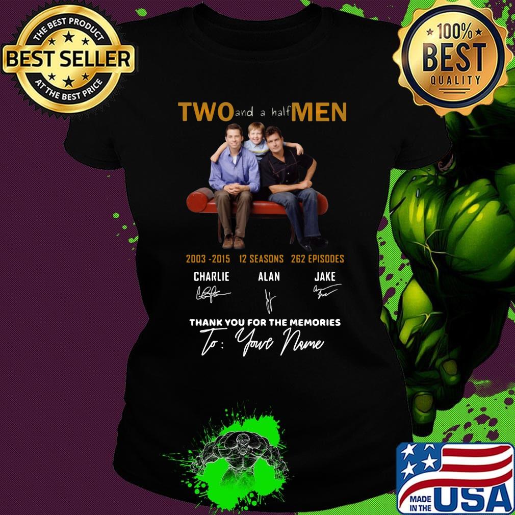 Two and a half men 2003 2015 12 seasons 262 episodes thank you for the memories to your name signatures s Ladies tee Two and a half men 2003 2015 12 seasons 262 episodes thank you for the memories to your name signatures s Ladies tee