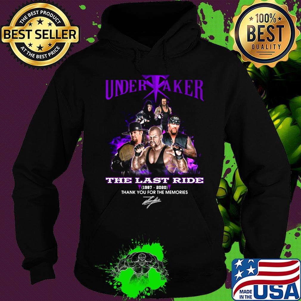 Undertaker the last ride 1987 2020 thank you for the memories signature s Hoodie Undertaker the last ride 1987 2020 thank you for the memories signature s Hoodie