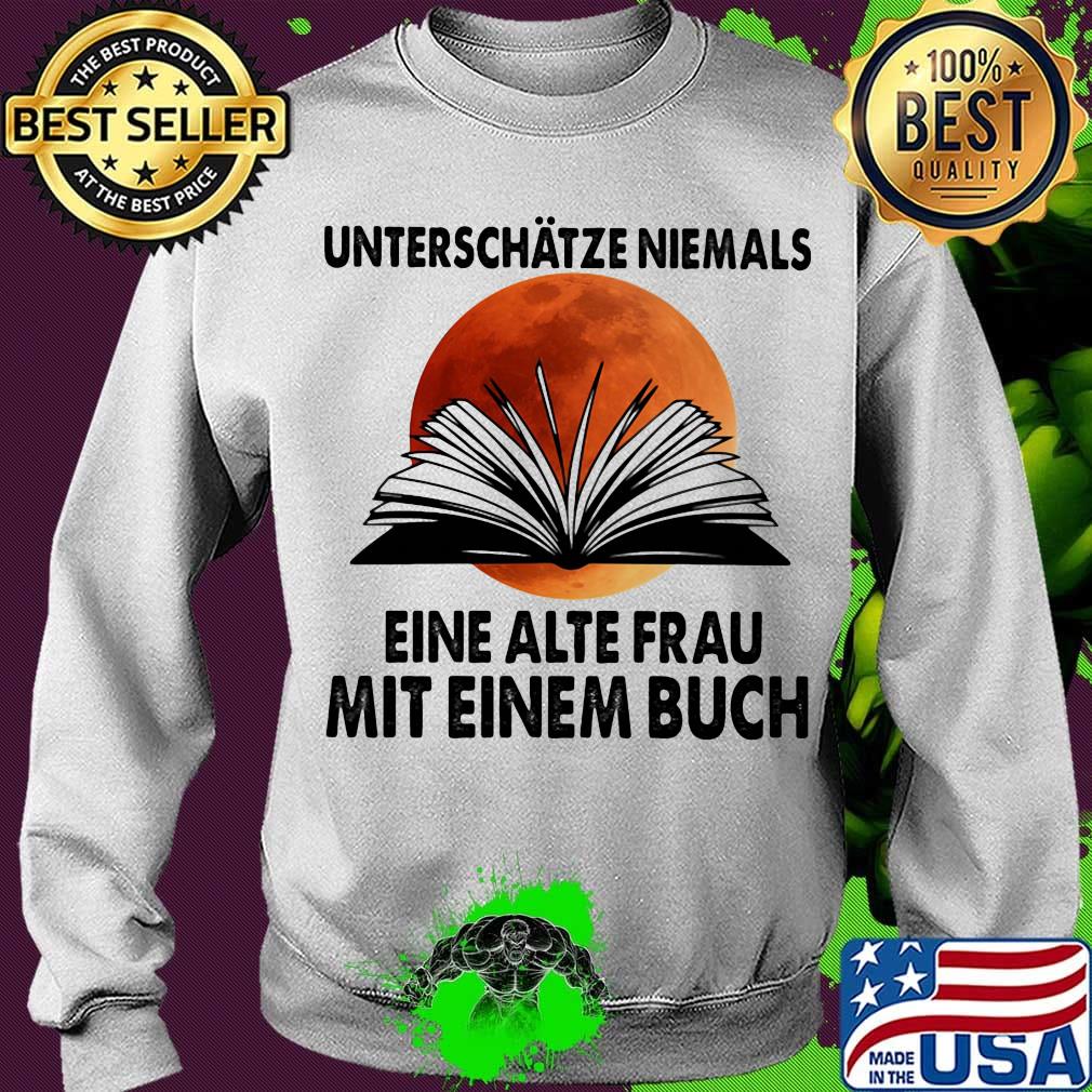 Unterschätze niemals eine alte frau mit einem buch moonblood s Sweater Unterschätze niemals eine alte frau mit einem buch moonblood s Sweater
