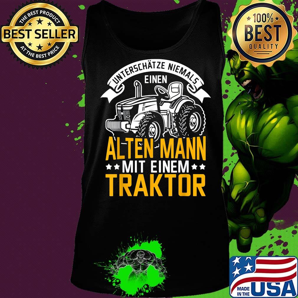 Unterschätze niemals einen alten mann mit einem traktor s Tank top Unterschätze niemals einen alten mann mit einem traktor s Tank top