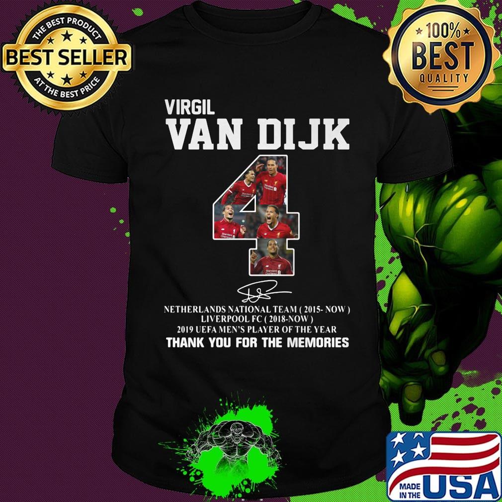 Virgil van dijk 4 netherlands national team 2015-now liverpool fc 2018 now 2019 uefa men's player of the year thank you for the memories signature shirt