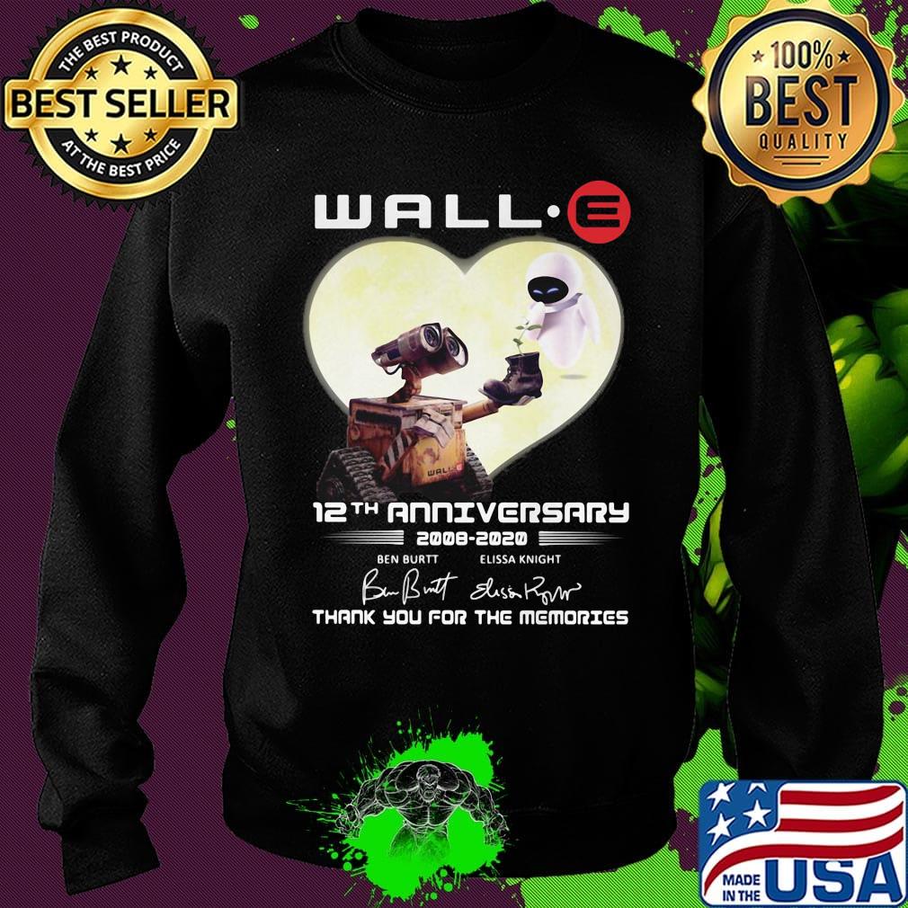 Wall e 12th anniversary 2008 2020 thank you for the memories signatures s Sweater Wall e 12th anniversary 2008 2020 thank you for the memories signatures s Sweater