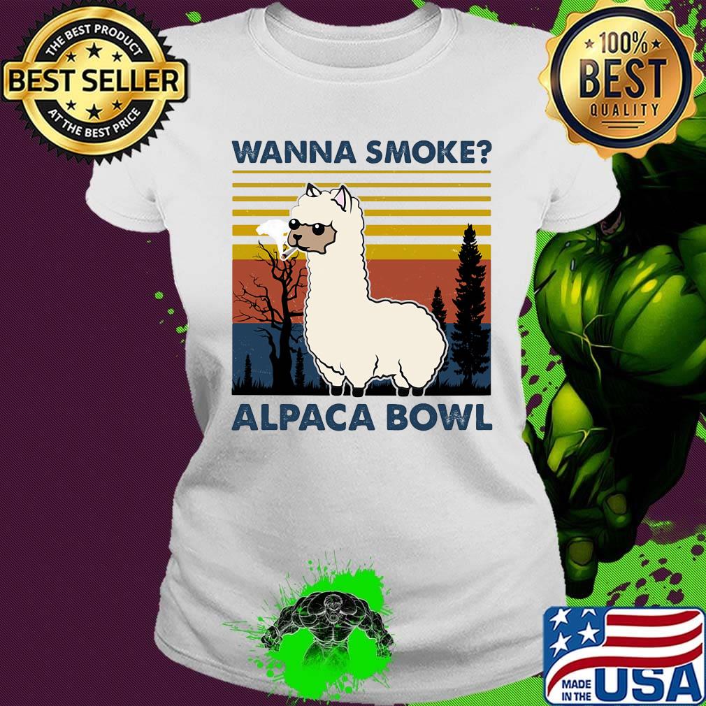 Wanna smoke alpaca bowl vintage retro s Ladies tee Wanna smoke alpaca bowl vintage retro s Ladies tee