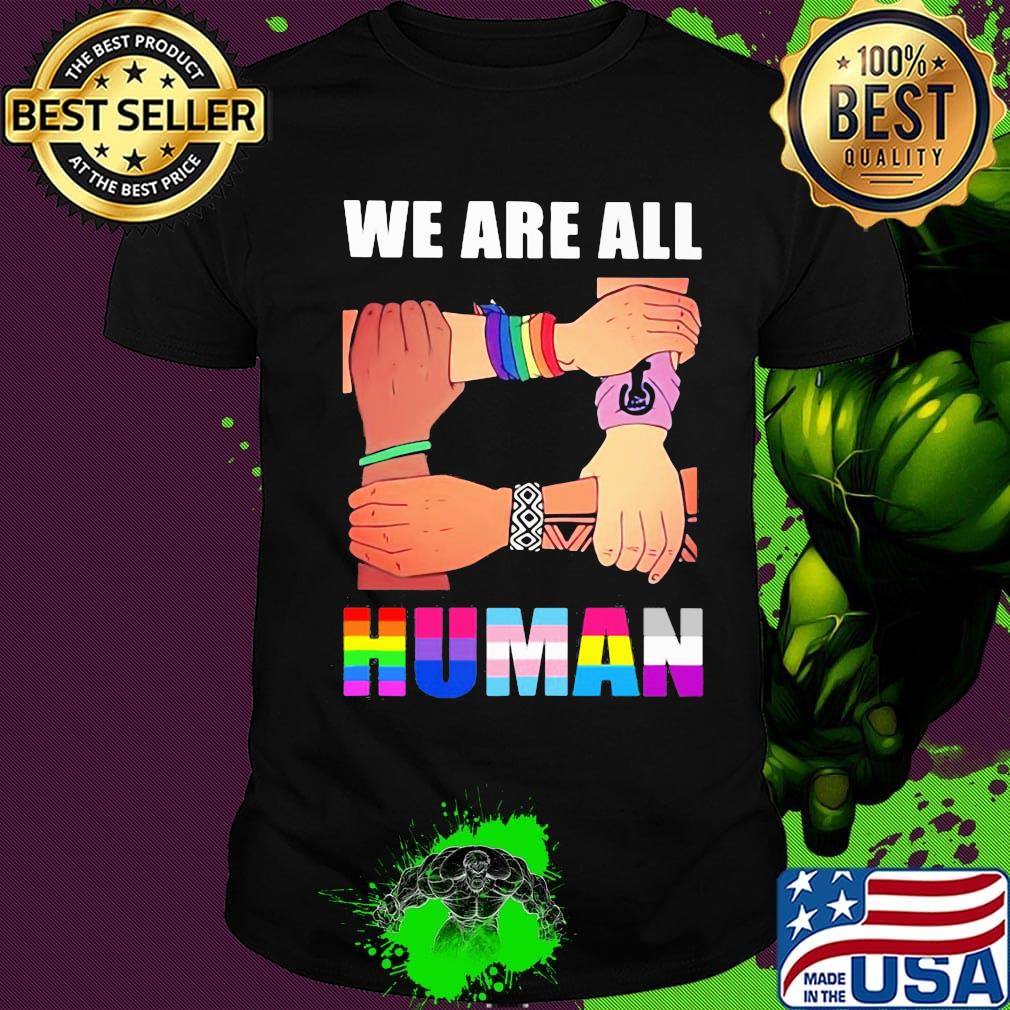 We are all human black lives matter lgbt shirt