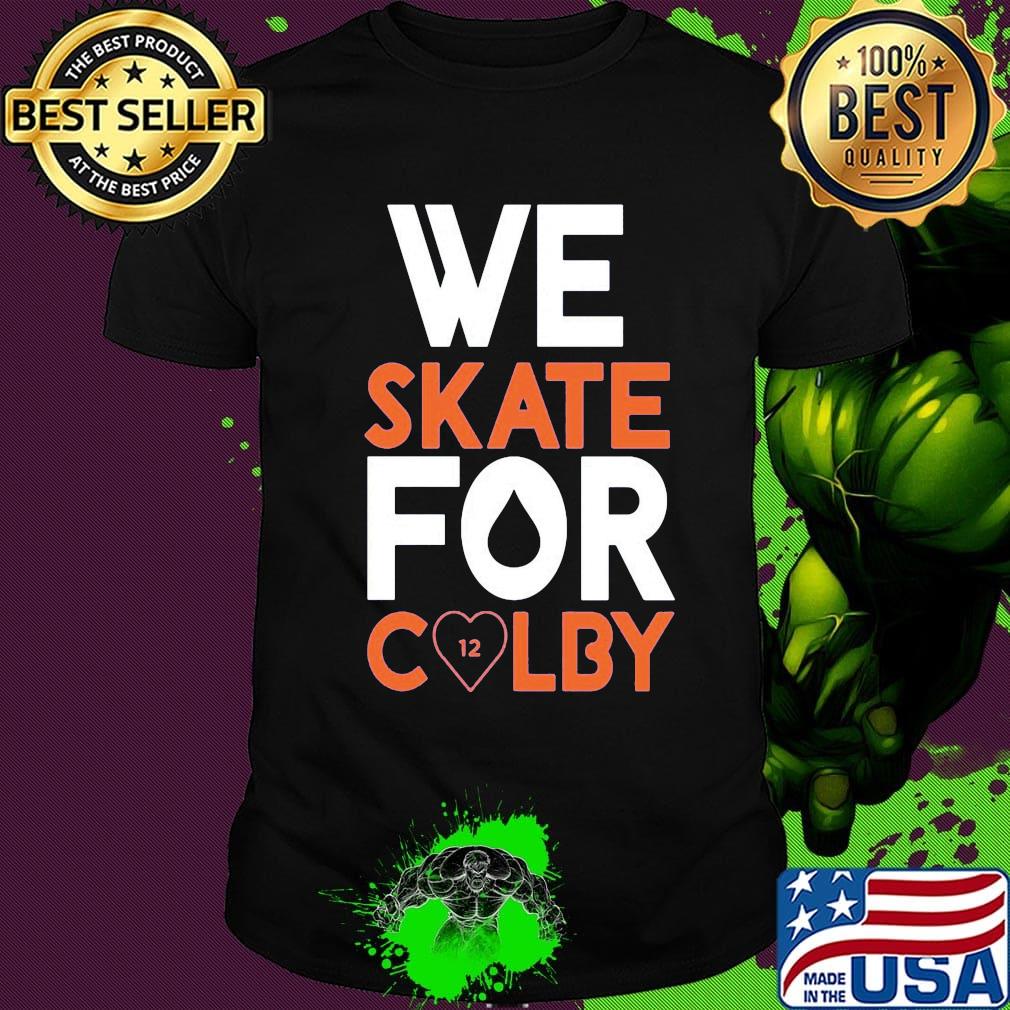 We skate for colby heart shirt