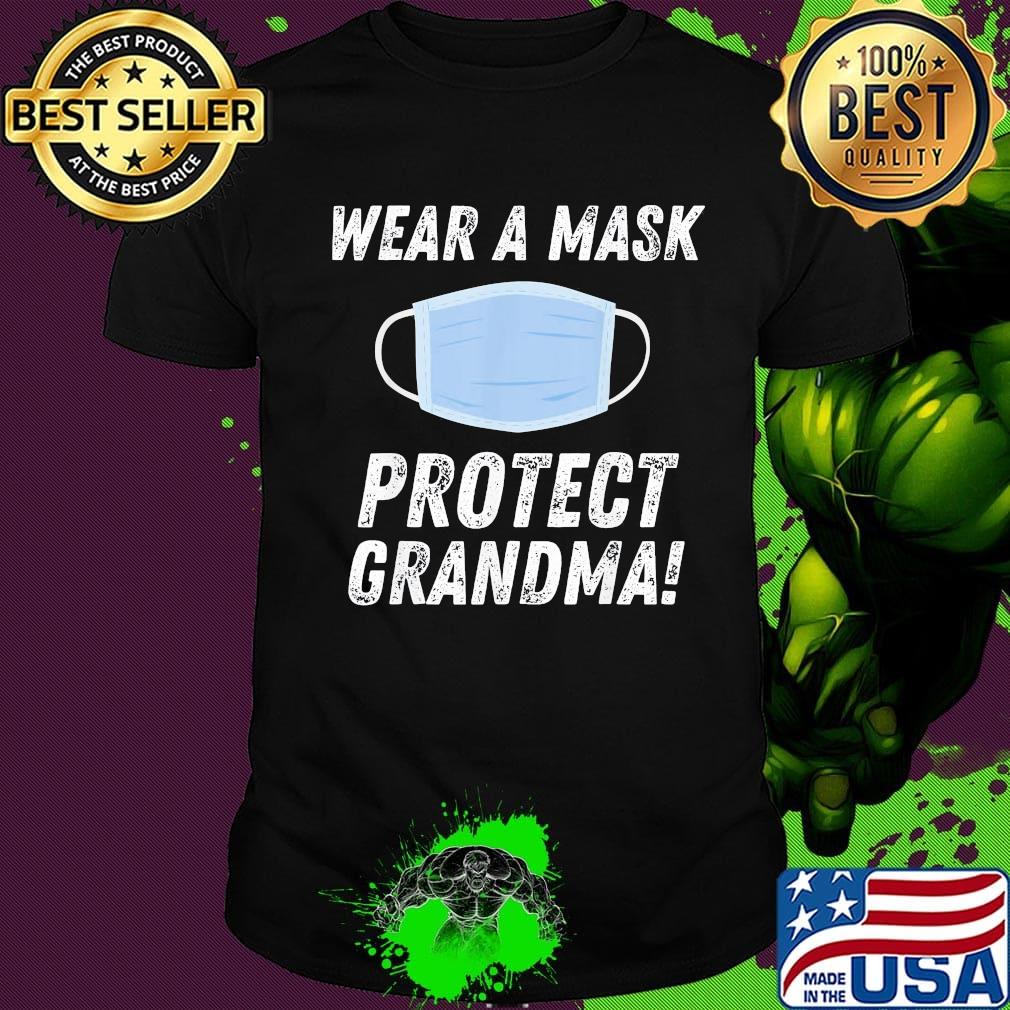 Wear a mask protest grandma shirt