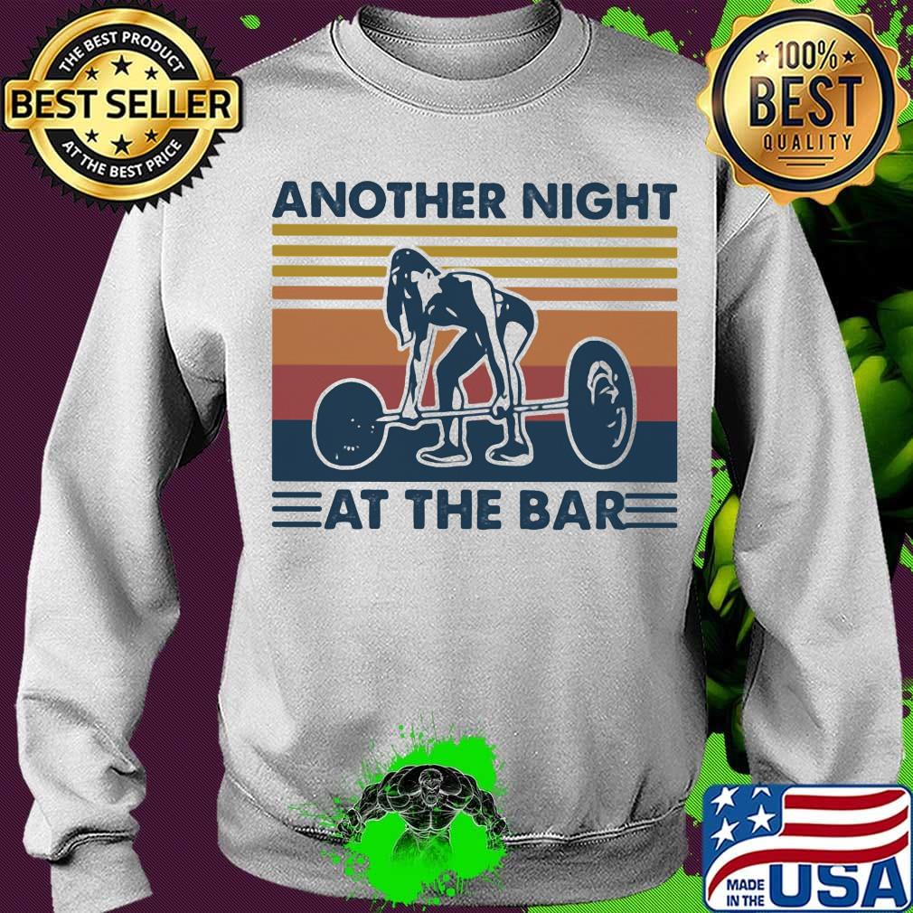 weightlifting another night at the bar vintage retro s Sweater weightlifting another night at the bar vintage retro s Sweater