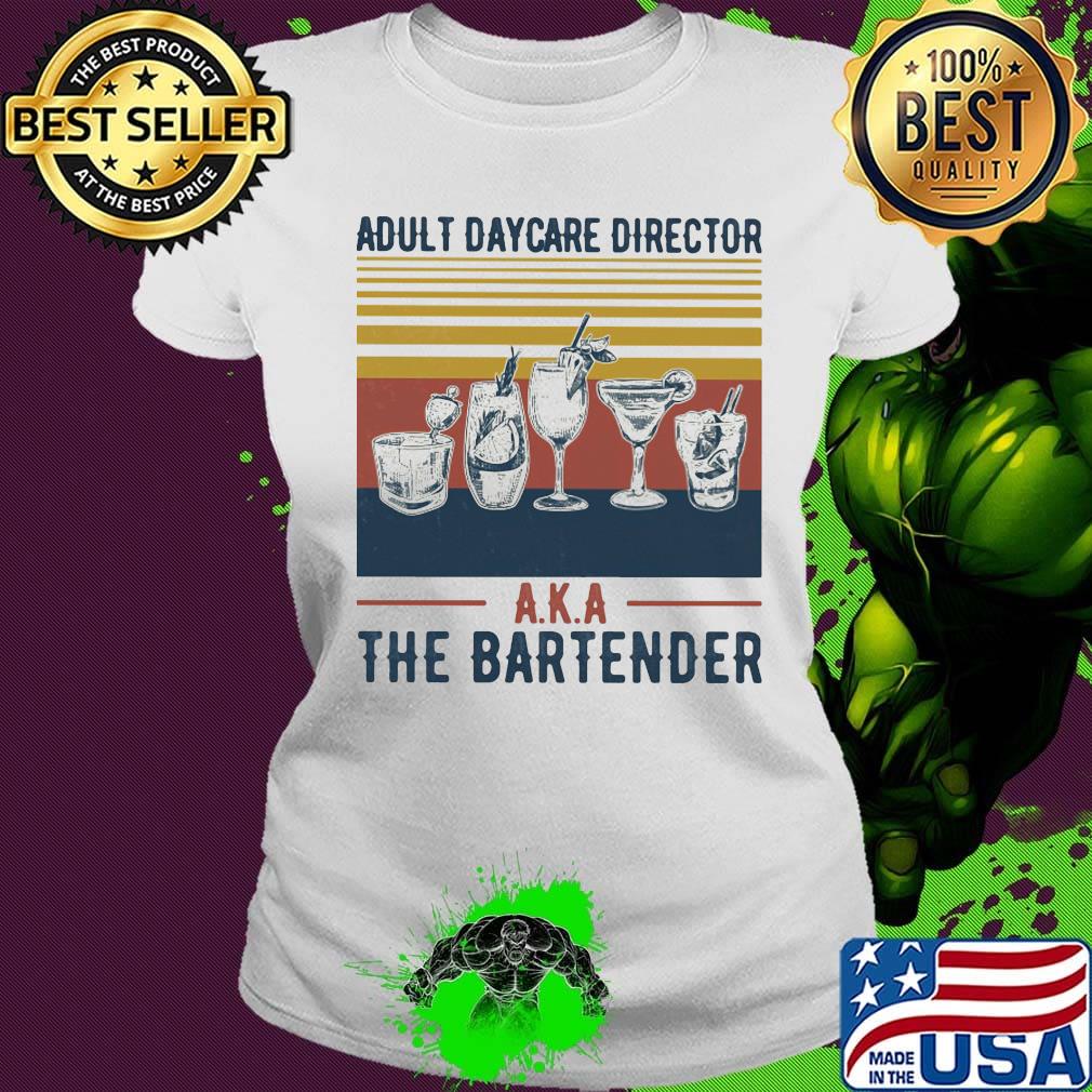 Whiskey adult daycare director aka the bartender vintage retro s Ladies tee Whiskey adult daycare director aka the bartender vintage retro s Ladies tee