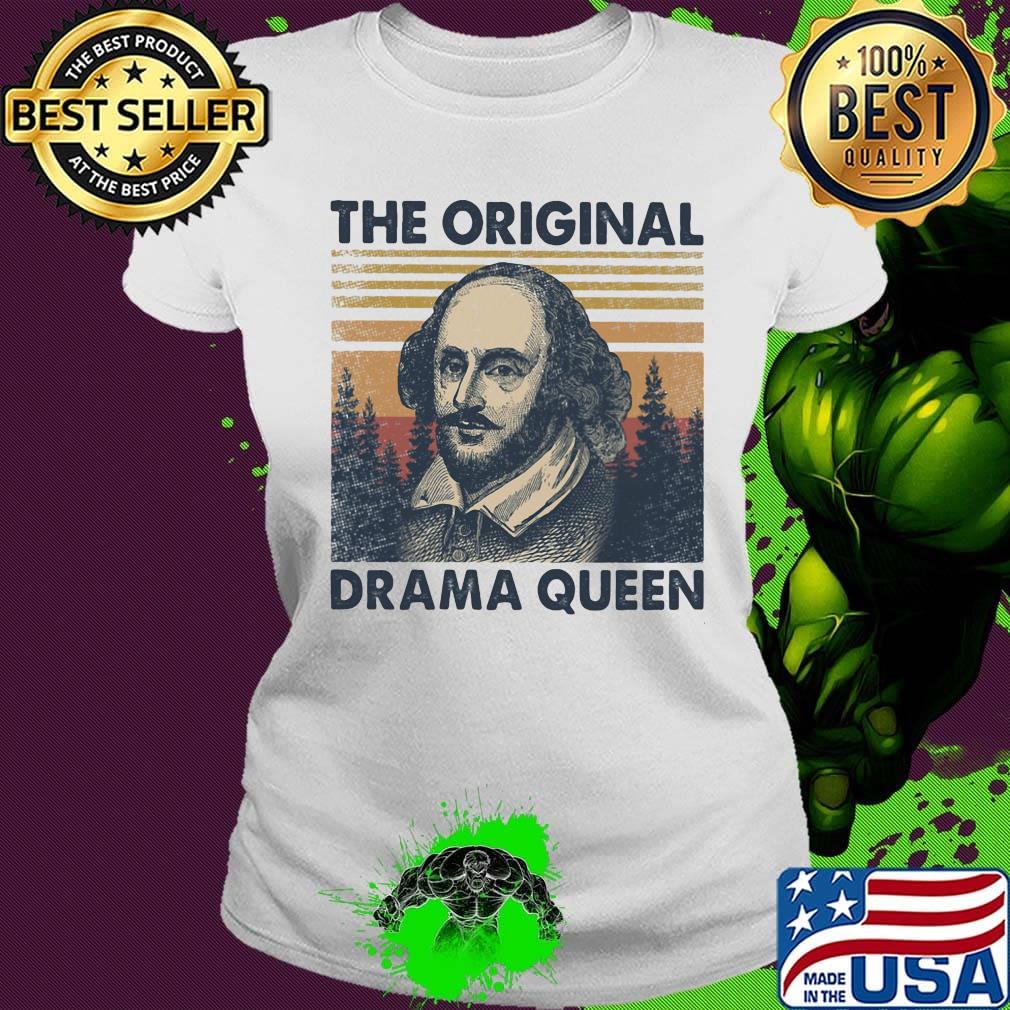 William shakespeare the original drama queen vintage retro s Ladies tee William shakespeare the original drama queen vintage retro s Ladies tee
