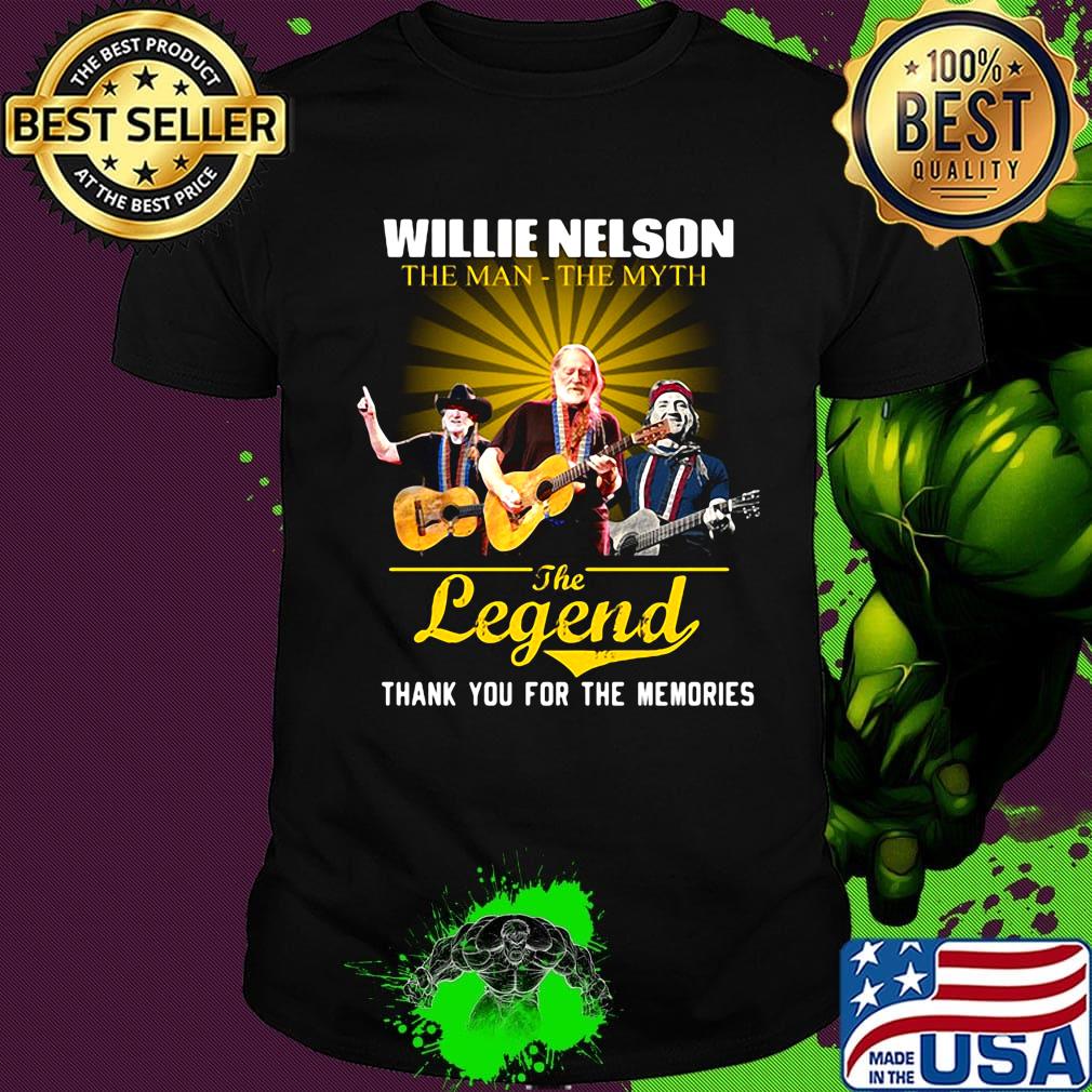 Willie nelson the man the myth the legend thank you for the memories shirt