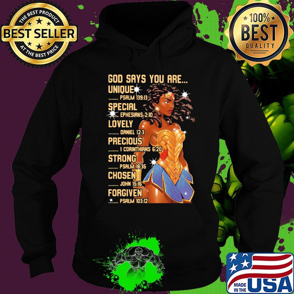 Wonder woman god says you are unique special lovely precious strong chosen forgiven s Hoodie Wonder woman god says you are unique special lovely precious strong chosen forgiven s Hoodie