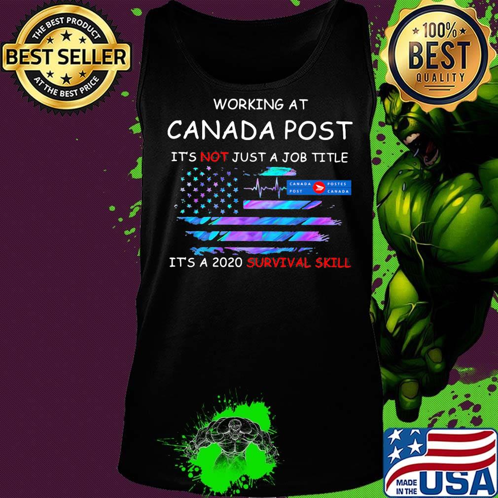 Working at canada post it's not just a job title it's a 2020 survival skill american flag independence day s Tank top Working at canada post it's not just a job title it's a 2020 survival skill american flag independence day s Tank top