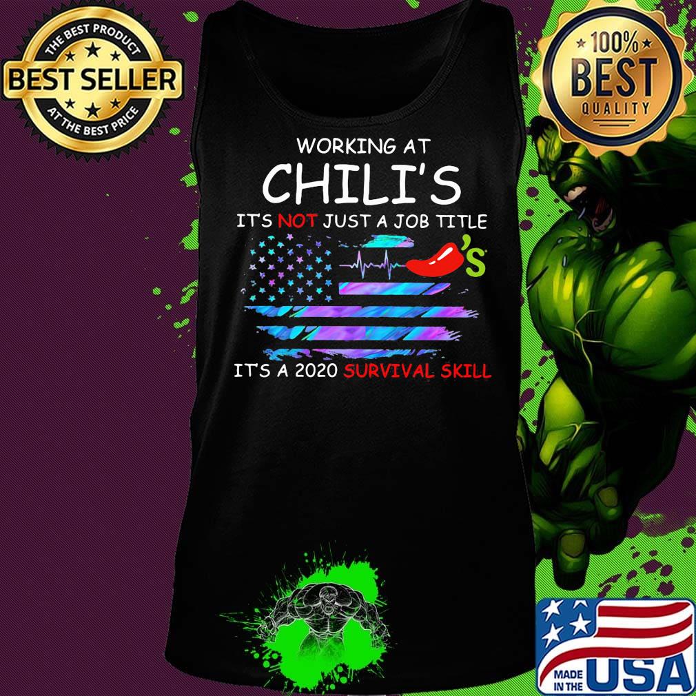 Working at chili's in the box it's not just a job title it's a 2020 survival skill american flag independence day s Tank top Working at chili's in the box it's not just a job title it's a 2020 survival skill american flag independence day s Tank top
