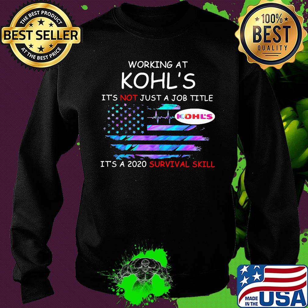 Working at kohl's in the box it's not just a job title it's a 2020 survival skill american flag independence day s Sweater Working at kohl's in the box it's not just a job title it's a 2020 survival skill american flag independence day s Sweater