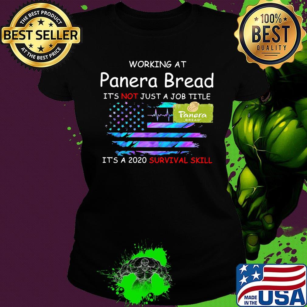 Working at panera bread in the box it's not just a job title it's a 2020 survival skill american flag independence day s Ladies tee Working at panera bread in the box it's not just a job title it's a 2020 survival skill american flag independence day s Ladies tee