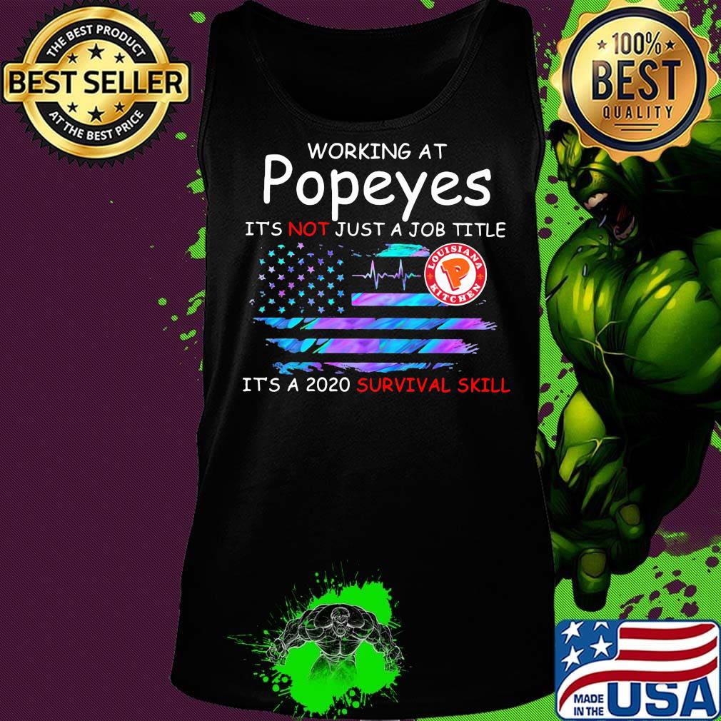 Working at popeyes in the box it's not just a job title it's a 2020 survival skill american flag independence day s Tank top Working at popeyes in the box it's not just a job title it's a 2020 survival skill american flag independence day s Tank top