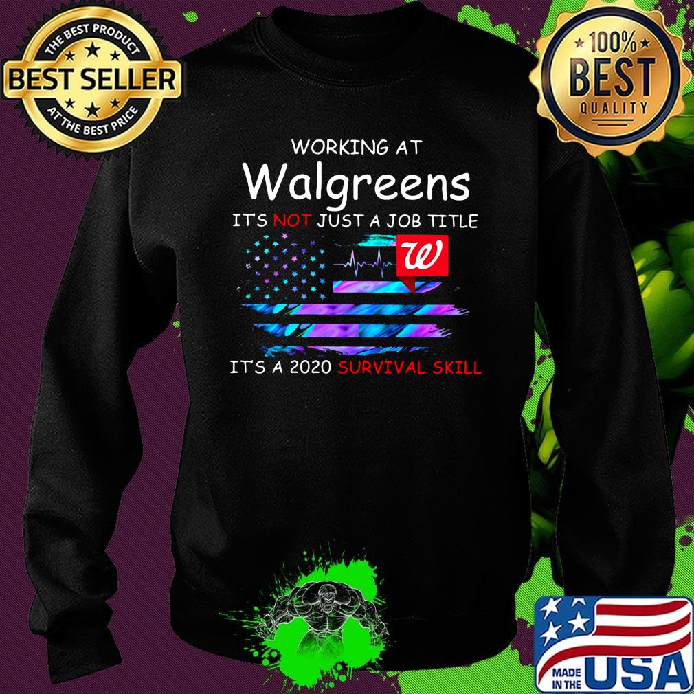 Working at walgreens it's not just a job title it's a 2020 survival skill american flag independence day s Sweater Working at walgreens it's not just a job title it's a 2020 survival skill american flag independence day s Sweater