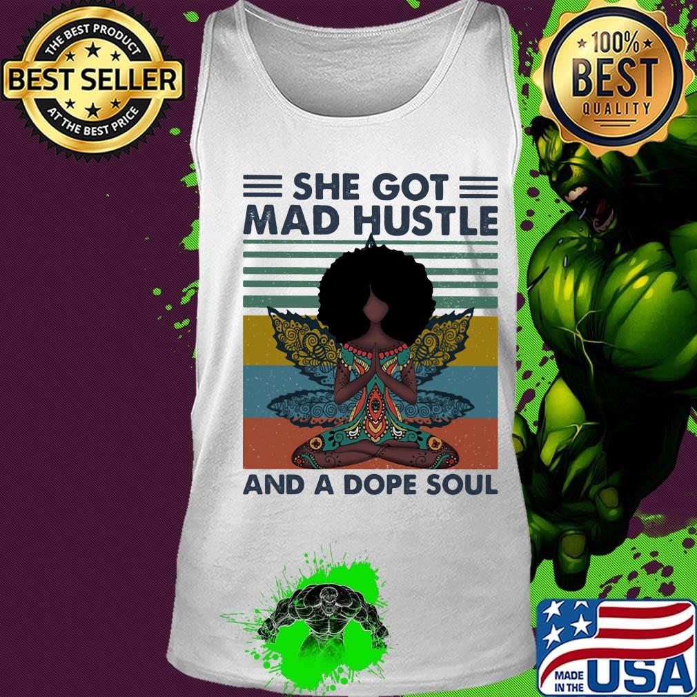 Yoga chill girl she got mad hustle and a dope soul vintage retro s Tank top Yoga chill girl she got mad hustle and a dope soul vintage retro s Tank top