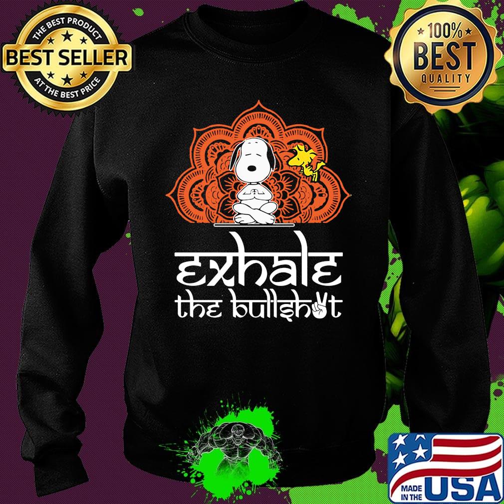 Yoga chill snoopy and woodstock exhale the bullshit s Sweater Yoga chill snoopy and woodstock exhale the bullshit s Sweater