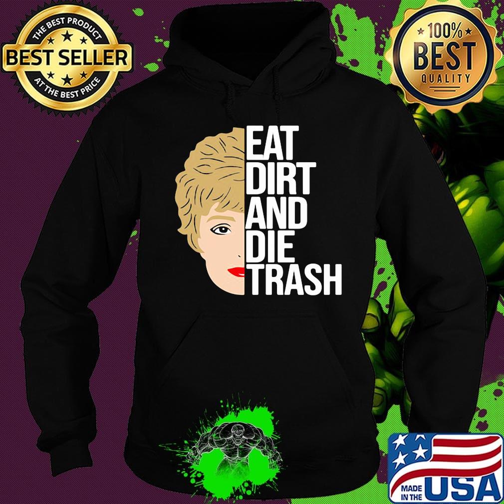 Zinko eat dirt and die trash s Hoodie Zinko eat dirt and die trash s Hoodie