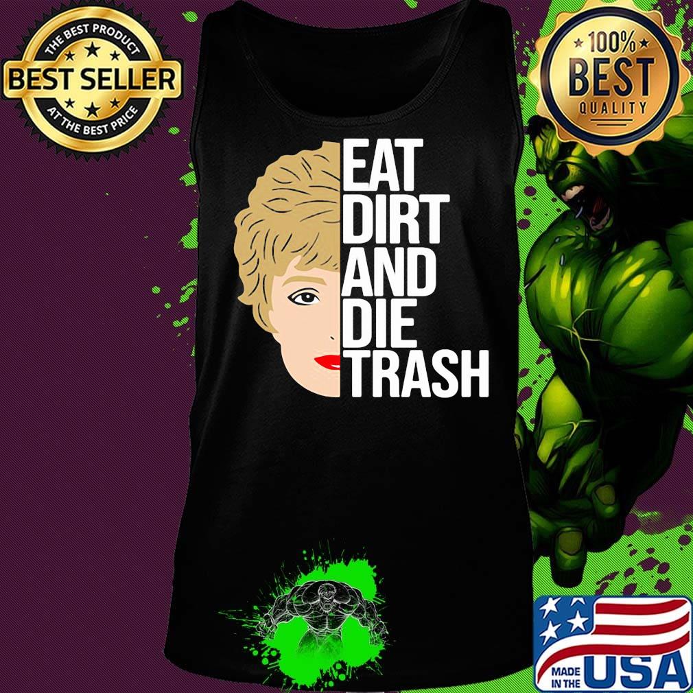 Zinko eat dirt and die trash s Tank top Zinko eat dirt and die trash s Tank top