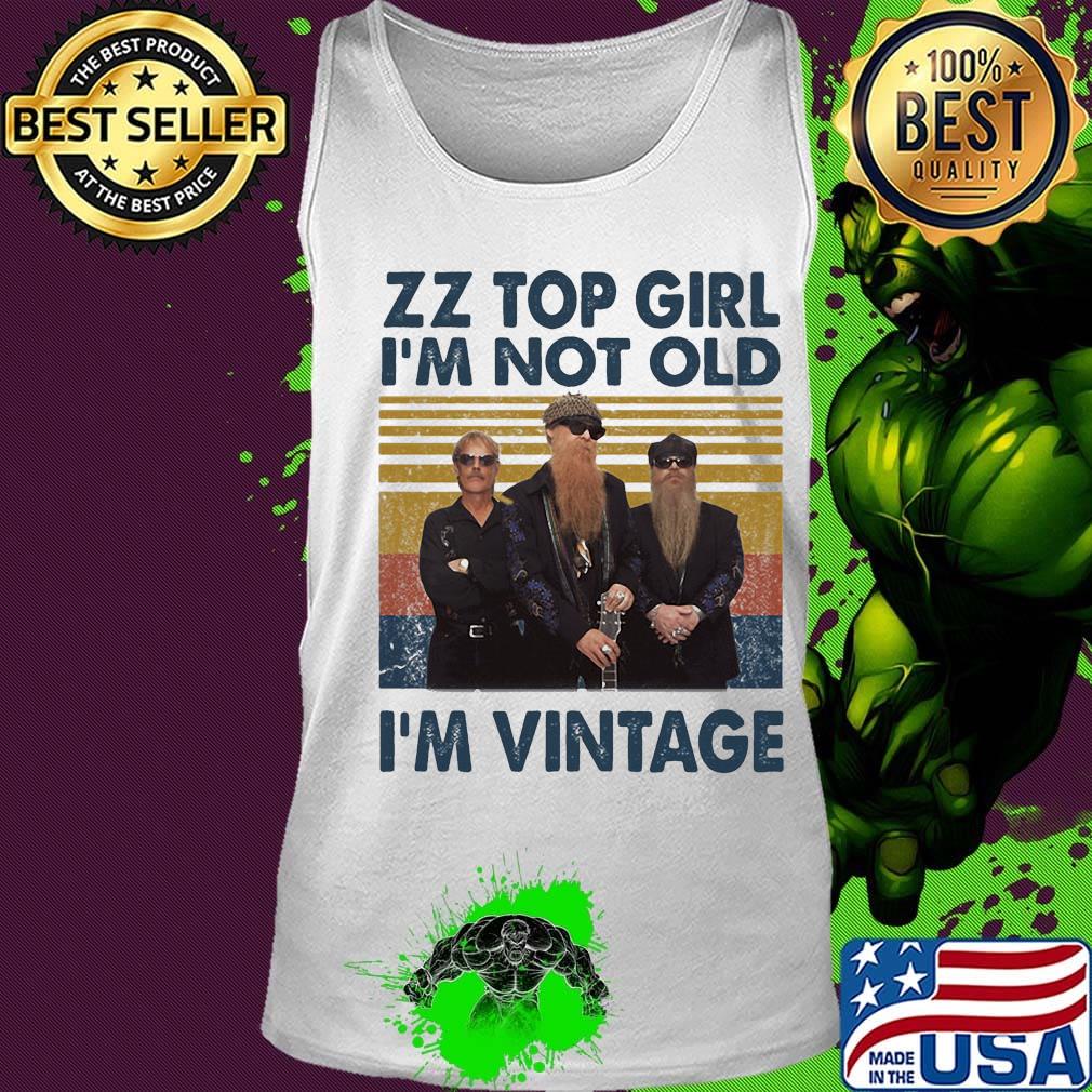 Zz top girl i'm not old i'm vintage retro s Tank top Zz top girl i'm not old i'm vintage retro s Tank top