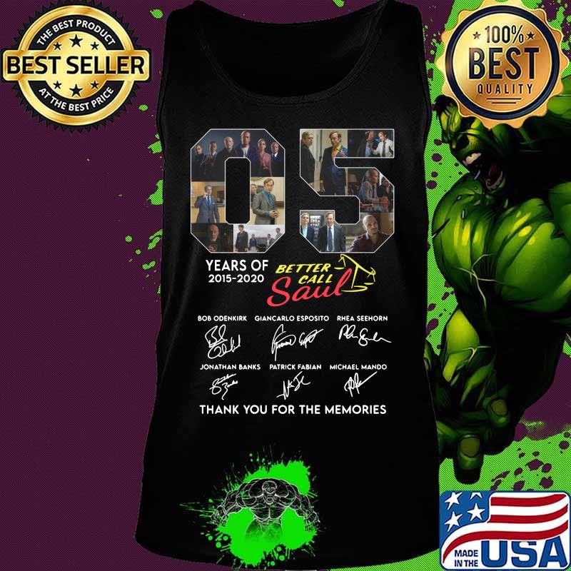 05 years of 2015 2020 better call saul thank you for the memories signatures s Tank top 05 years of 2015 2020 better call saul thank you for the memories signatures s Tank top