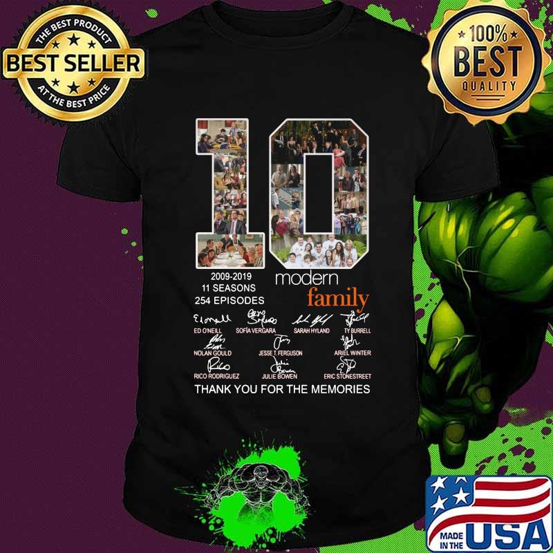 10 2009 2019 11 seasons 254 episodes modern family thank you for the memories signatures shirt