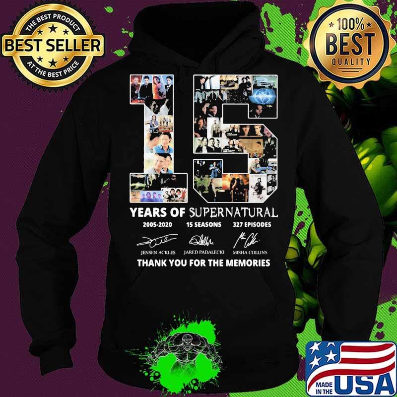 15 years of supernatural 2005 2020 15 seasons 327 episodes thank you for the memories signatures s Hoodie 15 years of supernatural 2005 2020 15 seasons 327 episodes thank you for the memories signatures s Hoodie