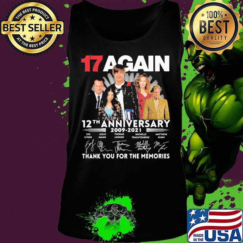 17 again 12th anniversary 2009 2021 thank you for the memories signatures s Tank top 17 again 12th anniversary 2009 2021 thank you for the memories signatures s Tank top
