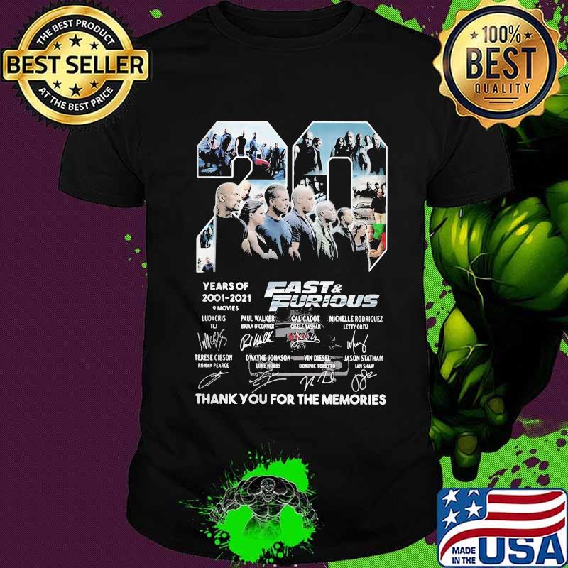 20 years of 2001 2021 fast and furious thank you for the memories signatures shirt