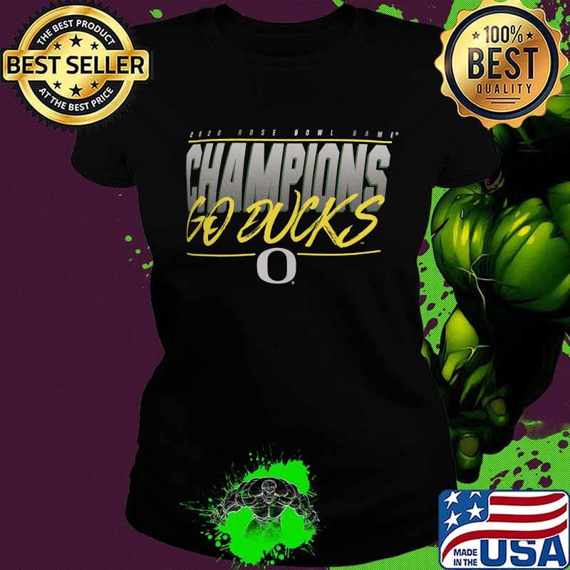 2020 rose bowl game champions go oregon ducks football s Ladies tee 2020 rose bowl game champions go oregon ducks football s Ladies tee