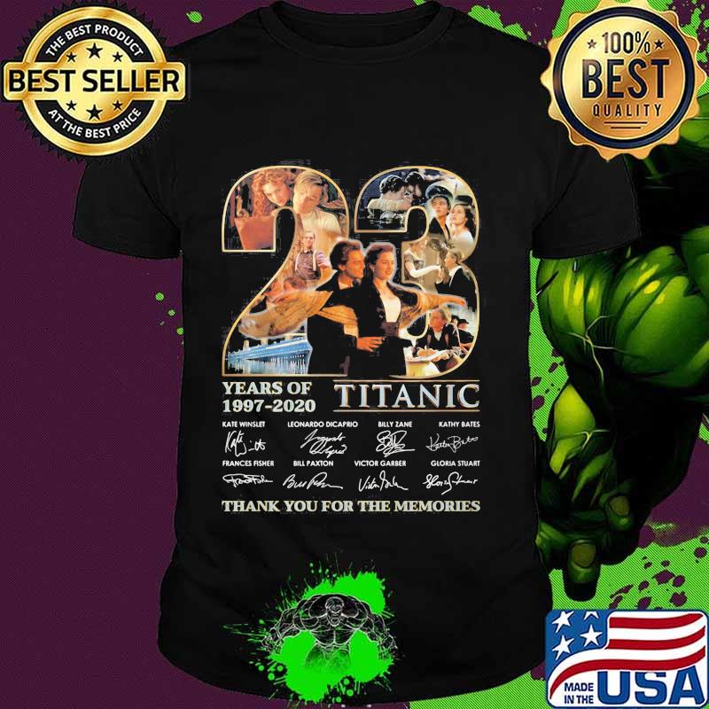 23 years of 1997 2020 titanic thank you for the memories signatures shirt