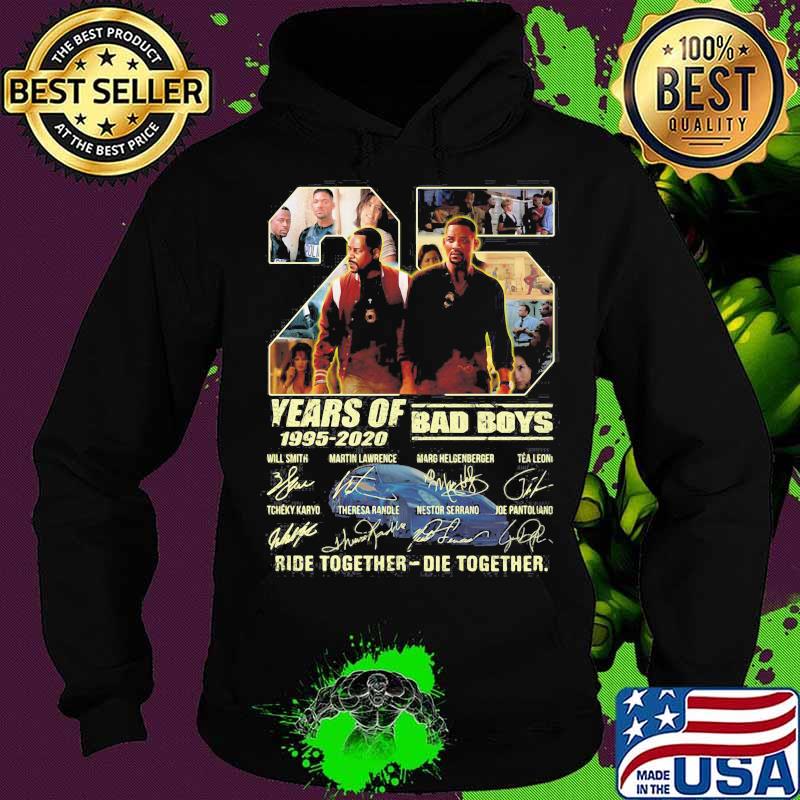 25 years of 1995 2020 bad boys ride together die together signatures s Hoodie 25 years of 1995 2020 bad boys ride together die together signatures s Hoodie