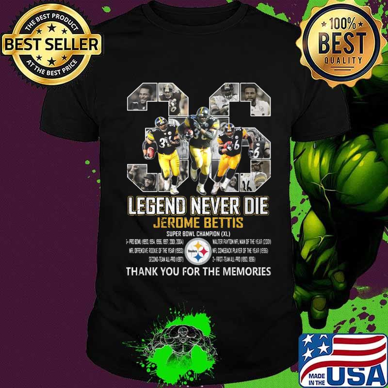36 legends never die jerome bettis pittsburgh steelers thank you for the memories signatures shirt