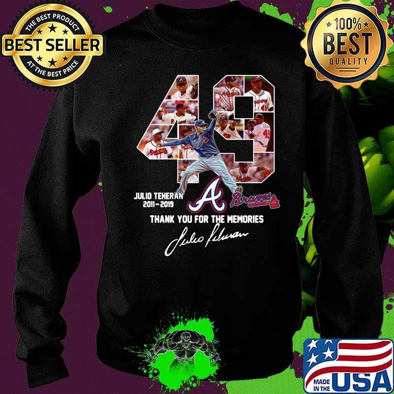 49 julio teheran 2011 2019 atlanta braves thank you for the memories signatures s Sweater 49 julio teheran 2011 2019 atlanta braves thank you for the memories signatures s Sweater