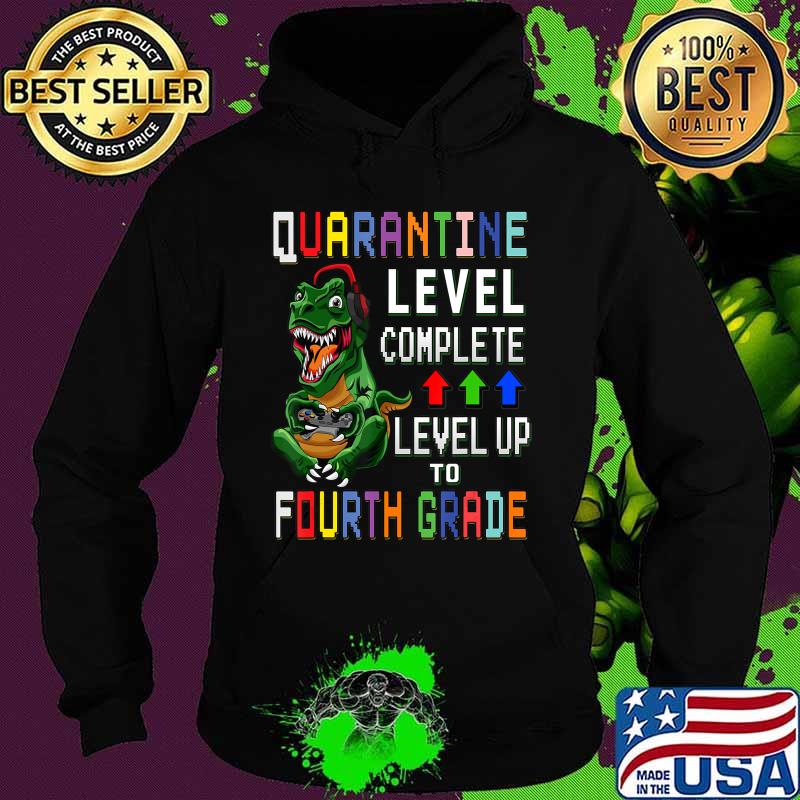 4th Grade Quarantine Shirt Back To School T Rex Gamer Gift T-Shirt Hoodie 4th Grade Quarantine Shirt Back To School T Rex Gamer Gift T-Shirt Hoodie