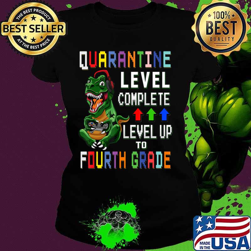 4th Grade Quarantine Shirt Back To School T Rex Gamer Gift T-Shirt Ladies tee 4th Grade Quarantine Shirt Back To School T Rex Gamer Gift T-Shirt Ladies tee