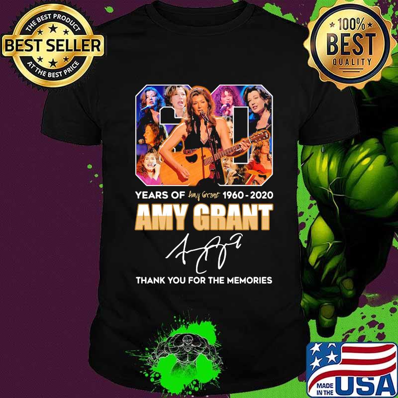 60 years of 1960 2020 amy grant thank you for the memories signature shirt