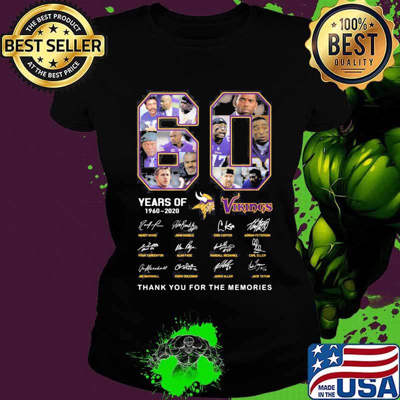 60 years of 1960 2020 minnesota vikings thank you for the memories signatures s Ladies tee 60 years of 1960 2020 minnesota vikings thank you for the memories signatures s Ladies tee