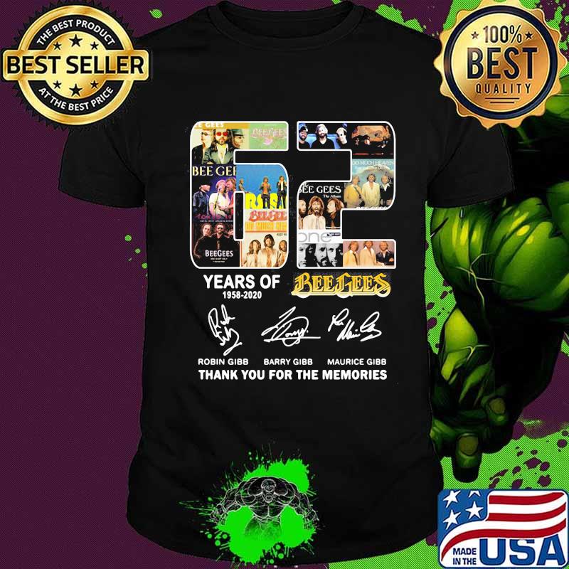 62 years of 1958 2020 bee gees thank you for the memories signatures shirt