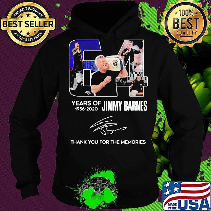 64 years of 1956 2020 jimmy barnes thank you for the memories signatures s Hoodie 64 years of 1956 2020 jimmy barnes thank you for the memories signatures s Hoodie