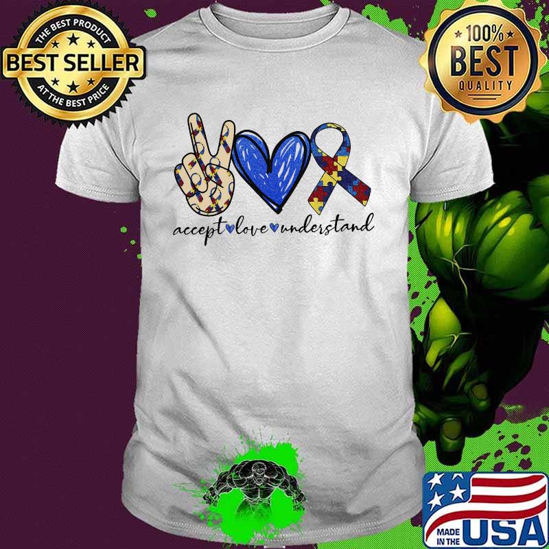 Accept love understand autism shirt