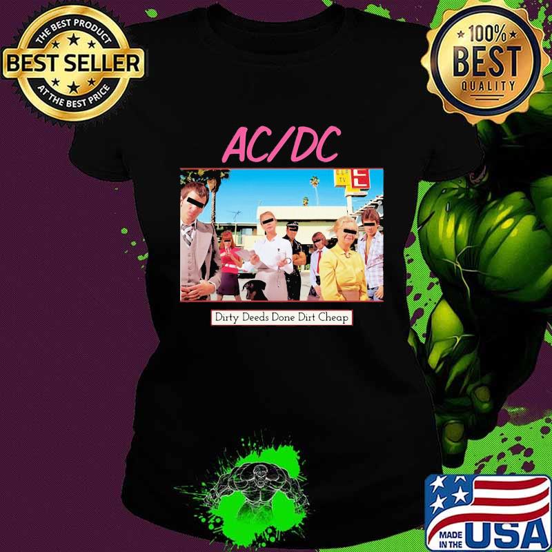 Acdc band dirty deeds done dirt cheap s Ladies tee Acdc band dirty deeds done dirt cheap s Ladies tee